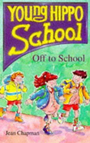 Off to School! (Young Hippo - School) (9780590133524) by Chapman, Jean