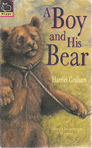 9780590133654: A Boy and His Bear (Hippo fantasy)