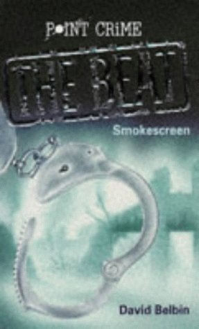 Beispielbild fr Smokescreen: No.3 (Point Crime: The Beat S.) zum Verkauf von WorldofBooks
