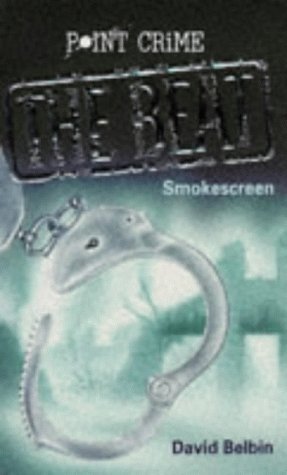 Imagen de archivo de Smokescreen: No.3 (Point Crime: The Beat S.) a la venta por WorldofBooks