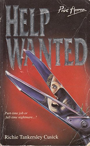 Beispielbild fr Help Wanted (Point Horror) zum Verkauf von Goldstone Books