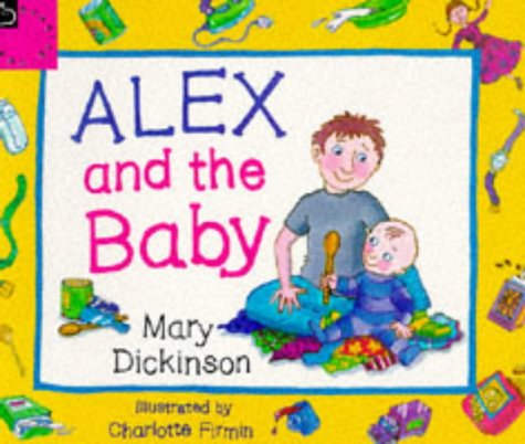 9780590134231: Alex and the Baby