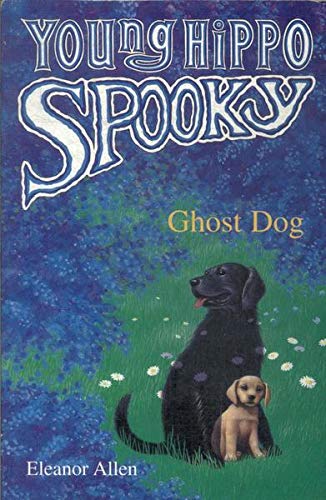 9780590134330: Ghost Dog (Young Hippo Spooky S.)