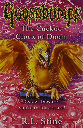 Stock image for The Cuckoo Clock Of Doom : Goosebumps Volume 26 : for sale by Reuseabook
