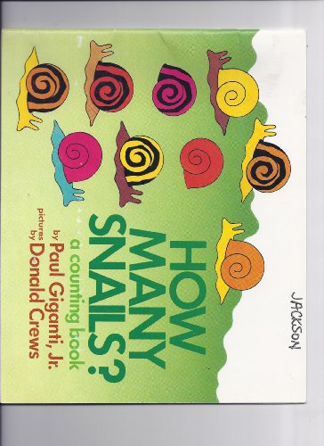 9780590135221: How Many Snails? a Counting Book