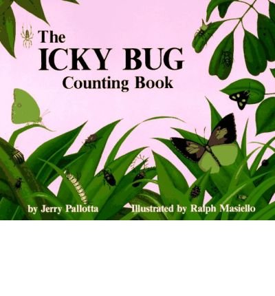 9780590135238: [( The Icky Bug Counting Book )] [by: Jerry Pallotta] [Feb-1992]