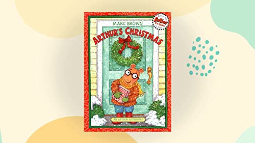 Stock image for Arthur's Christmas (An Arthur Adventure) for sale by Henschel Books