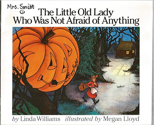 9780590135818: The little old lady who was not afraid of anything