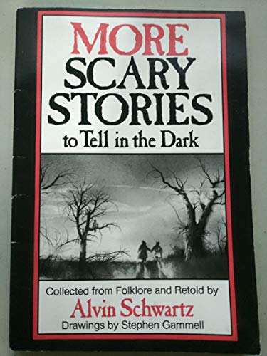 Imagen de archivo de More Scary Stories to Tell In the Dark 2 Scary Stories a la venta por Firefly Bookstore