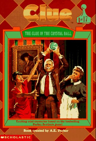 Imagen de archivo de The Clue in the Crystal Ball (Clue, Book 17) a la venta por BooksRun