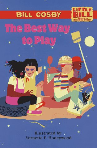 9780590137560: The Best Way to Play (LITTLE BILL BOOKS FOR BEGINNING READERS)