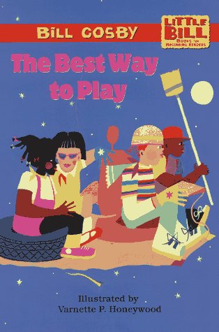 9780590137560: The Best Way to Play: Little Bill Books for Beginning Readers