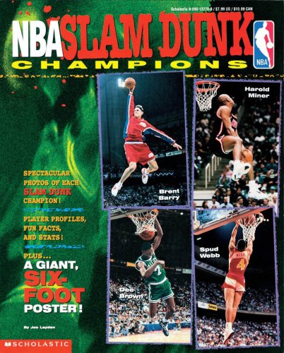 NBA All-Star Slam Dunk Champions (9780590137706) by Layden, Joe
