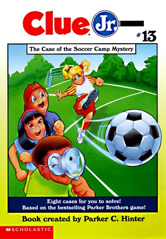 Stock image for The Case of the Soccer Camp Mystery (Clue Jr. #13) for sale by GF Books, Inc.