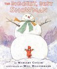 9780590139229: The Biggest, Best Snowman