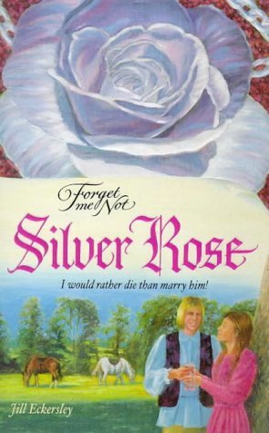 Stock image for Forget Me Not Silver Rose for sale by Turn The Page Books