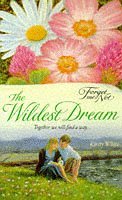 9780590139489: The Wildest Dream (Forget-me-not)