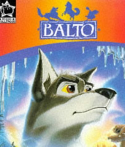 Balto Movie Storybook (TV & Film Tie-ins) (9780590139540) by Jane B. Mason