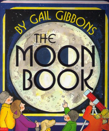 9780590149051: The moon book