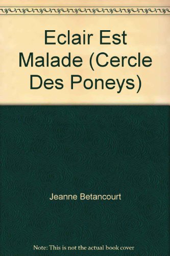 9780590160391: Eclair Est Malade (Cercle Des Poneys)