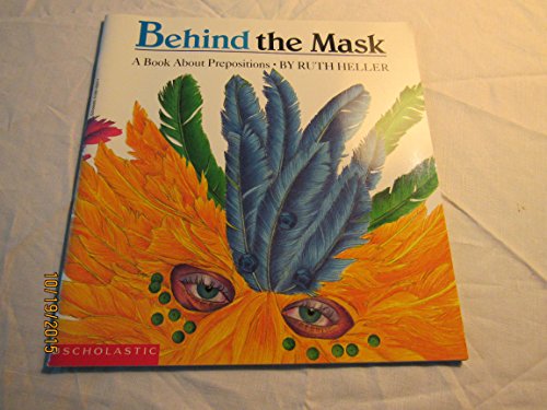 9780590162418: Behind the Mask