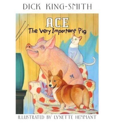 9780590163088: Ace : The Very Important Pig by Dick King-Smith (1992-08-01)