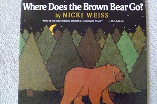 Stock image for Where Does the Brown Bear go? for sale by Once Upon A Time Books