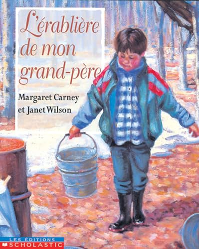 L' ?rabli?re de Mon Grand-P?re (French Edition) (9780590166638) by Carney, Margaret