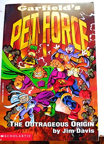 Imagen de archivo de Garfield's Pet Force #1 The Outrageous Origin (Garfield's Pet Force #2 Pie-Rat's Revenge) a la venta por SecondSale