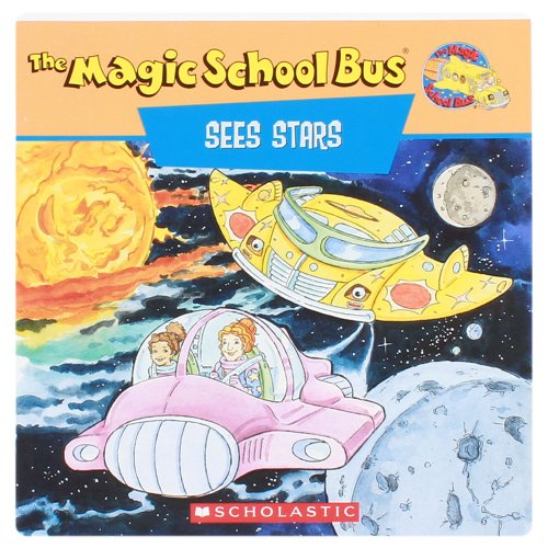 Beispielbild fr The Magic School Bus Sees Stars: A Book About Stars zum Verkauf von Wally's Books