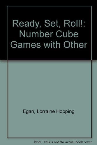 Imagen de archivo de Ready, Set, Roll! Number Cube Games (Grades 3-6) a la venta por HPB-Emerald