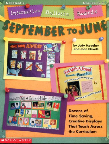 Imagen de archivo de Interactive Bulletin Boards: September to June (Grades K-3) a la venta por Wonder Book