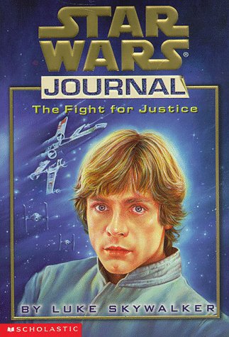 Beispielbild fr The Fight for Justice (Star Wars Journal) zum Verkauf von Wonder Book