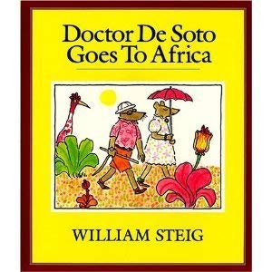 Imagen de archivo de Doctor De Soto Goes to Africa a la venta por Better World Books