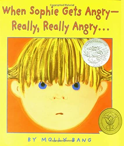 9780590189798: When Sophie Gets Angry: Really, Really Angry... (Caldecott Honor Book)