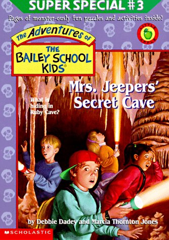 Stock image for Mrs. Jeepers' Secret Cave (Bailey School Kids Super Special #3) for sale by Orion Tech