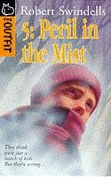 Peril in the Mist (Outfit) (9780590191418) by Robert Swindells
