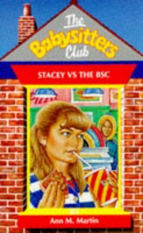 9780590191616: Stacey Versus the Babysitters Club: No. 83