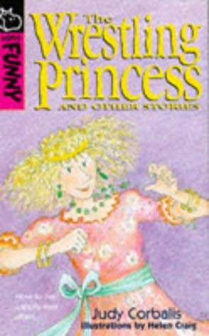 Stock image for The Wrestling Princess (Hippo Funny) for sale by Greener Books