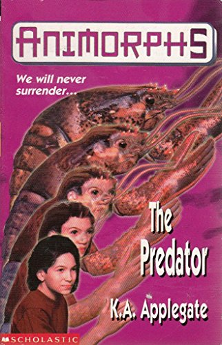 Beispielbild fr Animorphs 5: The Predator zum Verkauf von AwesomeBooks