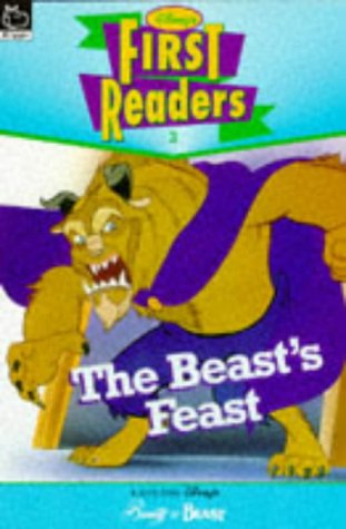 Beispielbild fr The Beasts Feast (Beauty and the Beast) (Disney First Reader) zum Verkauf von AwesomeBooks