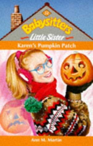 9780590193696: Karen's Pumpkin Patch: No. 32 (Babysitters Little Sister)