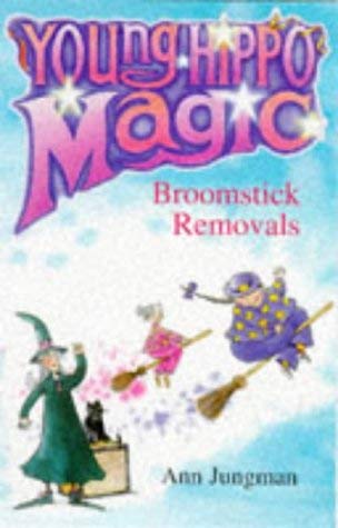 Broomstick Removals (Young Hippo Magic) (9780590193870) by Ann Jungman