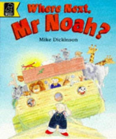 Beispielbild fr Where Next, Mr.Noah? (Read with S.) zum Verkauf von WorldofBooks