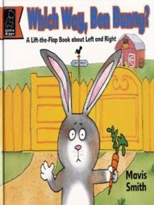 Beispielbild fr Which Way Ben Bunny?: A Lift the Flap Book About Left and Right (Learn with S.) zum Verkauf von WorldofBooks