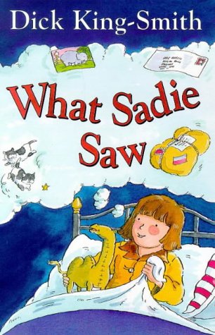9780590195362: What Sadie Saw (Young Hippo)