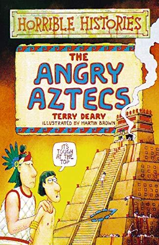9780590195690: The Angry Aztecs (Horrible Histories)