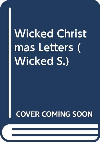 Stock image for Wicked Christmas Letters for sale by Ergodebooks