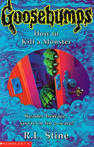 9780590196451: How to Kill a Monster: No. 46 (Goosebumps)