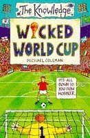 Beispielbild fr Wicked World Cup (Knowledge) zum Verkauf von WorldofBooks